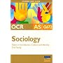 OCR AS Sociology: Unit G672: Topics in Socialisation, Culture and Identity - The Family