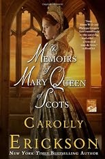 The Memoirs of Mary Queen of Scots