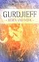 Gurdjieff - Leben und Werk