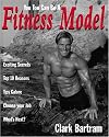 You Too Can Be a Fitness Model