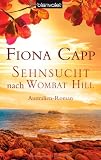 Produkt-Bild: Sehnsucht nach Wombat Hill: Australien-Roman