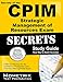 Secrets of the CPIM Strategic Management of Resources Exam Study Guide: CPIM Test Review for the Certified in Production and Inventory Management Exam (Mometrix Secrets Study Guides)