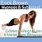 Extreme Weight Loss Hypnosis: Exercise Motivation & Healthy Habits, Guided Meditation, Self-Hypnosis, Binaural Beats