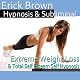 Extreme Weight Loss Hypnosis: Exercise Motivation & Healthy Habits, Guided Meditation, Self-Hypnosis, Binaural Beats