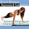 Extreme Weight Loss Hypnosis: Exercise Motivation & Healthy Habits, Guided Meditation, Self-Hypnosis, Binaural Beats