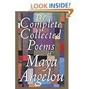 Amazon.com The Complete Collected Poems of Maya Angelou (9780679428954