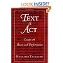 Text and Act: Essays on Music and Performance