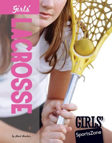 Girls' Lacrosse (Girls' Sportszone)