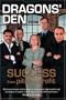 Dragons' Den: Success from Pitch to Profit