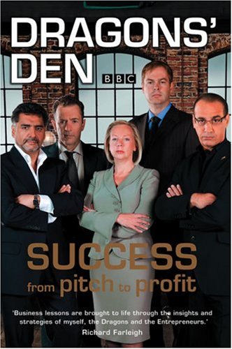 City Travel Guides Discounted  Books : "Dragons' Den": Success, from Pitch to Profit