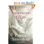American Wife: A Novel (New York Times Notable Books)