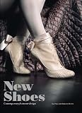 New Shoes: Contemporary Footwear Design