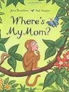 Where's My Mom?