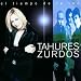 Tahures Zurdos-El Tiempo De La Luz