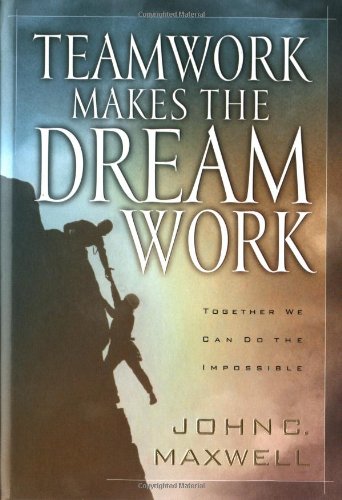 Teamwork Makes The Dreamwork