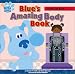 Blue's Amazing Body Book