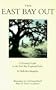 East Bay Out: A Personal Guide to the East Bay Regional Parks