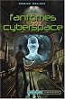 Les fant�mes du cyberspace