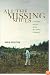 All the Missing Souls: A Personal History of the War Crimes Tribunals (Human Rights and Crimes Against Humanity)