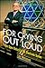 For Crying Out Loud: From Open Outcry to the Electronic Screen