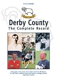 Derby County: The Complete Record