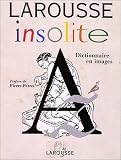 Revue Larousse  / Larousse Insolite