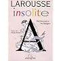 Larousse Insolite de Collectif