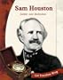 Sam Houston: Soldier and Statesman (Let Freedom Ring)