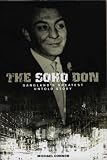 The Soho Don: Gangland's Greatest Untold Story