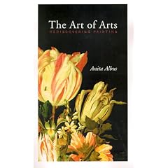 The Art of Arts: Rediscovering Painting