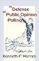 In Defense Of Public Opinion Polling