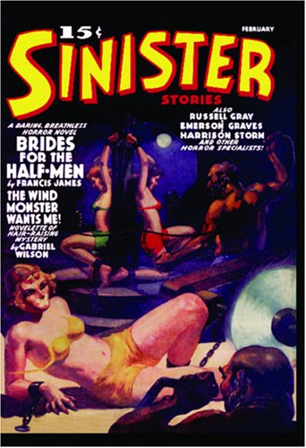 Pulp Classics: Sinister Stories #1 (February 1940)