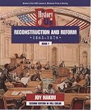 A History of US: Book 7: Reconstruction and Reform (1865-1896) (History of U.S., Book 7)
