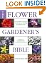 The Flower Gardener's Bible