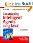Constructing Intelligent Agents Using Java: Professional Developer's Guide (Professional Developer's Guide Series)