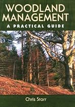 Woodland Management: A Practical Guide
