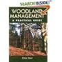 Woodland Management: A Practical Guide