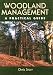 Woodland Management: A Practical Guide