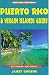 Book Puerto Rico & Virgin Islands Guide: Third Edition