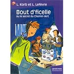Bout-d'ficelle ou le secret du chemin-vert book cover