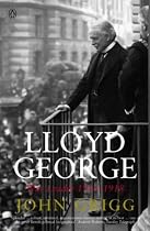 Lloyd George: War Leader 1916-1918 (Penguin Biography)