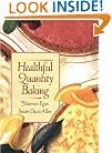 Healthful Quantity Baking