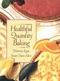 Healthful Quantity Baking