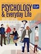 Psychology and Everyday Life (Hodder Arnold Publication)