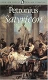 Satyricon (Wordsworth Classics of World Literature)