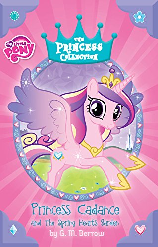My little pony: princess cadance and the spring hearts …