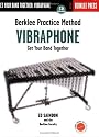 Berklee Practice Method: Vibraphone
