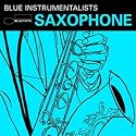 Blue Note Saxophone Instrumentals