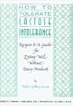 How to Tolerate Lactose Intolerance:...