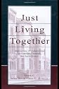 Just Living Together: Implications of Cohabitation on Families, Children, and Social Policy (Penn State University Family Issues Symposia)